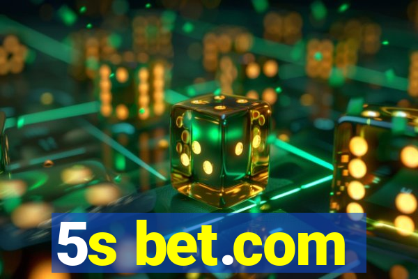 5s bet.com